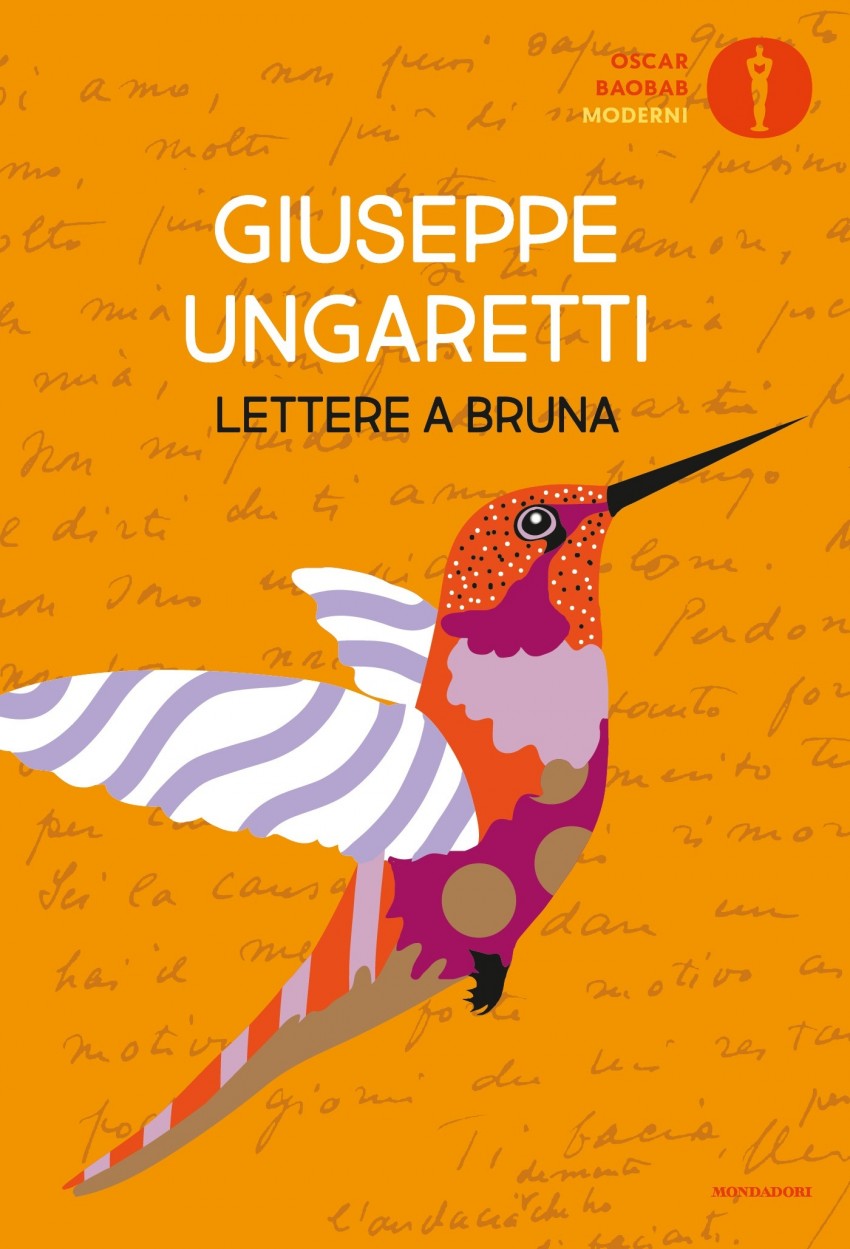 Giuseppe Ungaretti, Lettere a Bruna, Oscar Mondadori