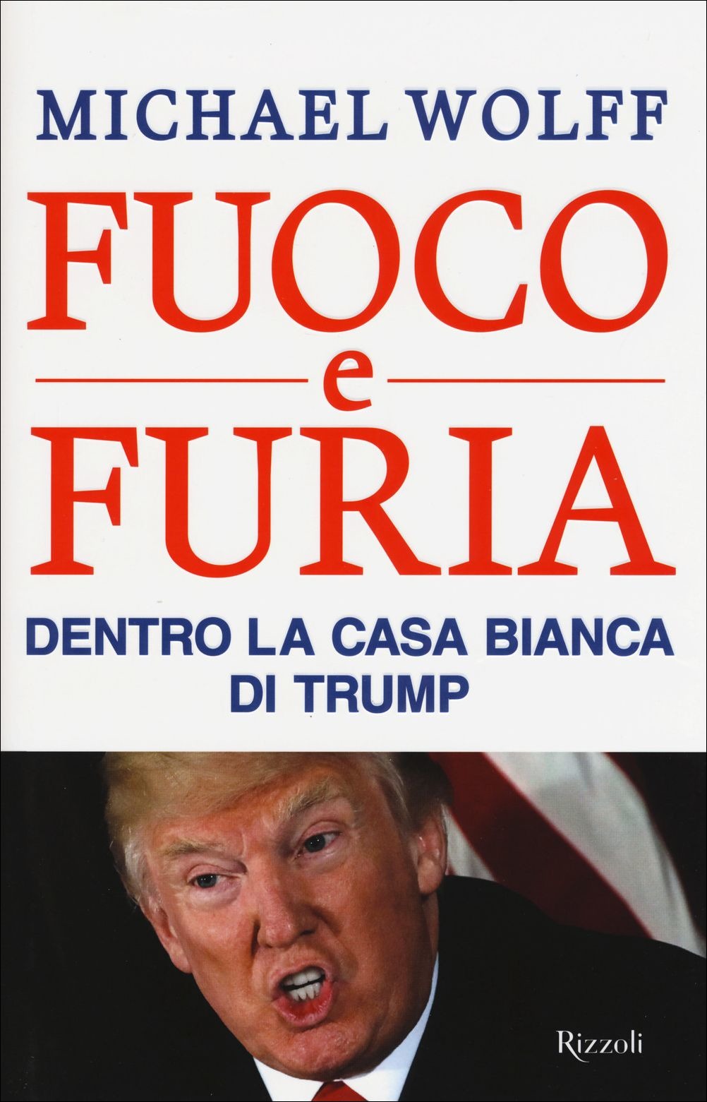 Fuoco e furia, Michael Wolff