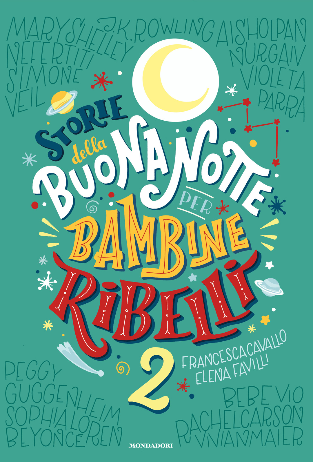 Storie della buonanotte per bambine ribelli 2