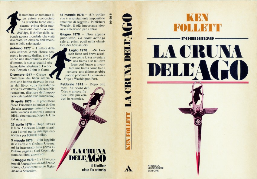 La cruna dell'ago è il thriller rivelazione di Ken Follett, pubblicato da Mondadori nel 1979. Immagine concessa con licenza CC BY-SA 4.0