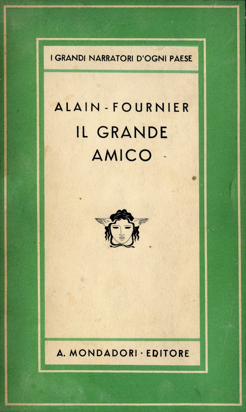 Il Grande amico di Alain-Fournier: primo titolo della collana Medusa (1933), dedicata alla narrativa straniera contemporanea. - Immagine concessa con licenza CC BY-SA 4.0