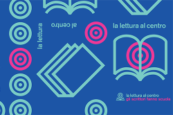"La lettura al centro", progetto di Mondadori Education e Mondadori - Libri per ragazzi